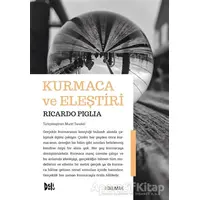 Kurmaca ve Eleştiri - Ricardo Piglia - Delidolu