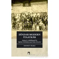 Dindar Modern İtaatkar - Mahmut Dilbaz - Dergah Yayınları