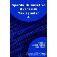 Sporda Bilimsel ve Akademik Yaklaşımlar 4 - Zeynep Yıldırım - Gece Kitaplığı