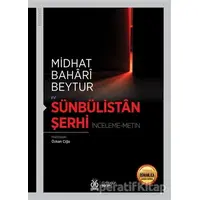 Sünbülistan Şerhi - Midhat Bahari Beytur - DBY Yayınları