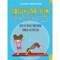 Çocuklar İçin Zihin Beden Uyumu - Lauren Brukner - Sola Kidz