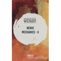 Nerve Mechanics 2 - Wilhelm Max Wundt - Gece Kitaplığı