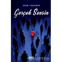 Gerçek Sensin - Adem Taşdemir - Gece Kitaplığı