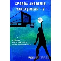 Sporda Akademik Yaklaşımlar 2 - Hakkı Ulucan - Gece Kitaplığı