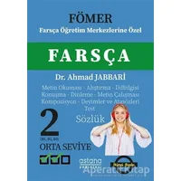 Fömer - Farsça 2 (Orta Seviye) - Ahmad Jabbari - Astana Yayınları