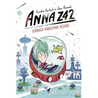 Anna Z42 - Kurbağa Margo’nun Peşinde - Aurelie Gerlach - Dinozor Çocuk