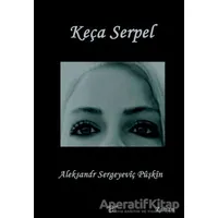 Keça Serpel - Aleksandr Sergeyeviç Puşkin - Ar Yayınları