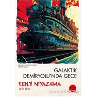 Galaktik Demiryolunda Gece - Kenji Miyazawa - Tokyo Manga