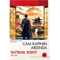 Cam Kapının Ardında - Natsume Soseki - Tokyo Manga