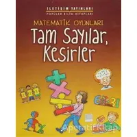 Tam Sayılar, Kesirler - Andrew King - İletişim Yayınevi