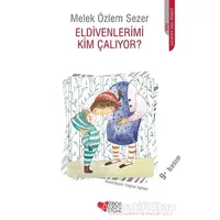 Eldivenlerimi Kim Çalıyor? - Melek Özlem Sezer - Can Çocuk Yayınları