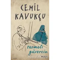 Tasmalı Güvercin - Cemil Kavukçu - Can Yayınları