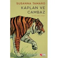 Kaplan ve Cambaz - Susanna Tamaro - Can Çocuk Yayınları