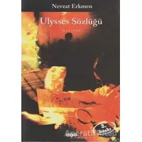 Ulysses Sözlüğü - Nevzat Erkmen - Yapı Kredi Yayınları