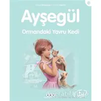 Ayşegül Ormandaki Yavru Kedi - Gilbert Delahaye - Yapı Kredi Yayınları