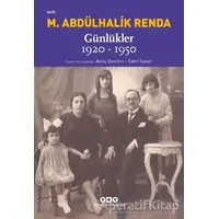 Mustafa Abdülhalik Renda Günlükler 1920-1950 - Sabri Sayarı - Yapı Kredi Yayınları