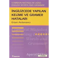 İngilizce’de Yapılan Kelime ve Gramer Hataları Common Mistakes in Using English Words and Grammar