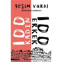 100 Kadın 100 Erkek - Yeşim Varol - İnkılap Kitabevi