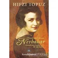 Nevbahar - Hıfzı Topuz - Remzi Kitabevi