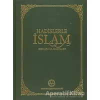 Hadislerle İslam (Orta Boy) - Kolektif - Diyanet İşleri Başkanlığı