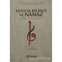 Kulluk Bilinci ve Namaz - el-Hakim et-Tirmizi - Diyanet İşleri Başkanlığı