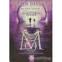 Mo’nun Gizemi 3 - İkizler - Gülten Dayıoğlu - Altın Kitaplar