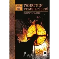 Tanrının Temsilcileri - Kutsal Topaloğlu - Bilgi Yayınevi