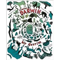 Charles Darwin - Bir Devrim - Annabelle Kremer - Bilgi Yayınevi