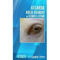 Atlarda Kolik Rehberi ve Klinik El Kitabı - Cenk Er - Atlas Kitabevi Tıp Kitapları