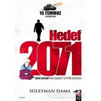 Hedef 2071 - Süleyman Dama - IQ Kültür Sanat Yayıncılık
