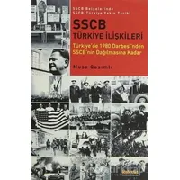 SSCB Türkiye İlişkileri - Musa Qasımlı - Kaknüs Yayınları