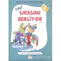 Tali Sırasını Bekliyor - Berrin Göncü Işıkoğlu - Nesil Çocuk Yayınları