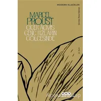 Çiçek Açmış Genç Kızların Gölgesinde - Marcel Proust - Yapı Kredi Yayınları