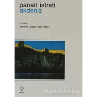 Akdeniz - Panait Istrati - Varlık Yayınları