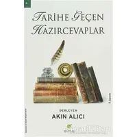 Tarihe Geçen Hazırcevaplar - Akın Alıcı - ELMA Yayınevi