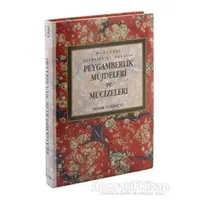 Peygamberlik Müjdeleri ve Mucizeleri - Molla Cami - Bedir Yayınları