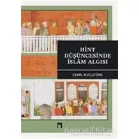 Hint Düşüncesinde İslam Algısı - Cemil Kutlutürk - Dergah Yayınları