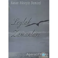 Leylak Zamanları - Hasan Hüseyin Demirel - Ozan Yayıncılık