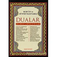 Kur’an ve Sünnet Kaynaklı Dualar - Abdullah Karakuş - Huzur Yayınevi