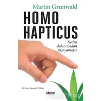 Homo Hapticus - Martin Grunwald - Totem Yayıncılık