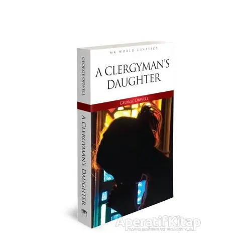 A Clergymans Daughter - İngilizce Roman - George Orwell - MK Publications