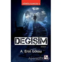 Değişim - Dönüş Sancısı 2 - A. Erol Göksu - Az Kitap