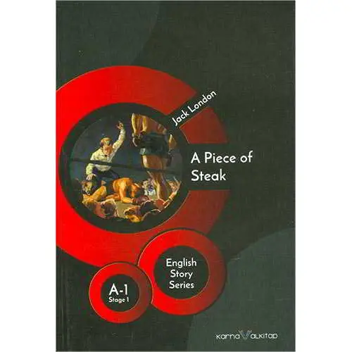 A Piece of Steak - Jack London - (A-1 Stage 1) - Karnaval Kitap