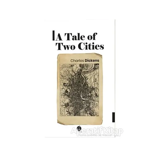 A Tale Of Two Cities - Charles Dickens - Herdem Kitap