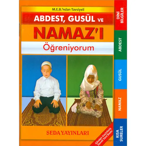 Abdest, Gusül ve Namaz Öğreniyorum - Abdurrahman Aydın - Seda Yayınları