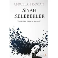 Siyah Kelebekler - Abdullah Doğan - Cinius Yayınları