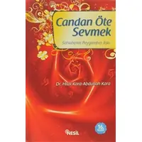 Candan Öte Sevmek Sahabenin Peygamber Aşkı - Hilal Kara - Nesil Yayınları