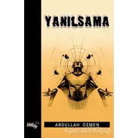 Yanılsama - Abdullah Özmen - Sınırsız Kitap