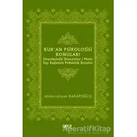 Kuran Psikolojisi Konuları - Abdurrahman Kasapoğlu - Gece Kitaplığı