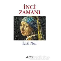 İnci Zamanı - İclal Nur - Abis Yayıncılık